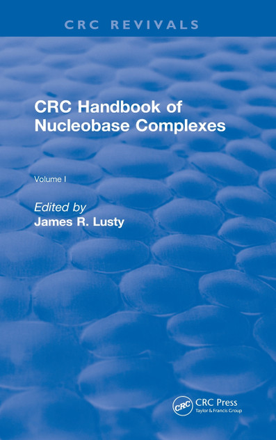 CRC Handbook of Nucleobase Complexes