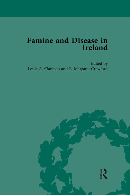 Famine and Disease in Ireland, vol 1 Famine and Disease in Ireland, vol 1