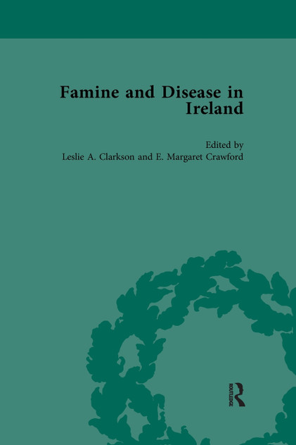 Famine and Disease in Ireland, vol 5 Famine and Disease in Ireland, vol 5