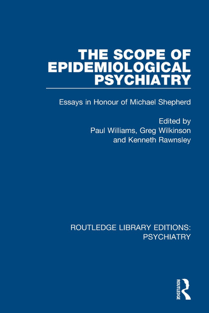 The Scope of Epidemiological Psychiatry The Scope of Epidemiological Psychiatry