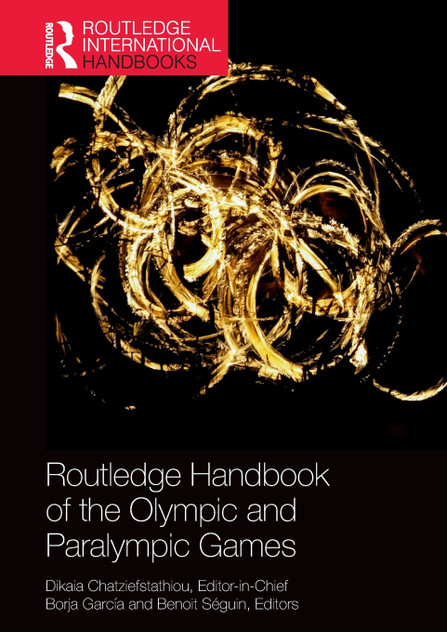 Routledge Handbook of the Olympic and Paralympic Games Routledge Handbook of the Olympic and Paralympic Games