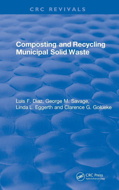 Composting and Recycling Municipal Solid Waste Composting and Recycling Municipal Solid Waste