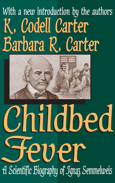 Childbed Fever Childbed Fever