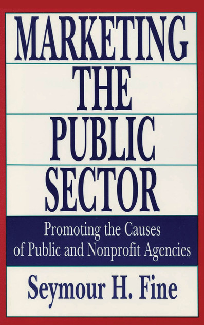 Marketing the Public Sector Marketing the Public Sector
