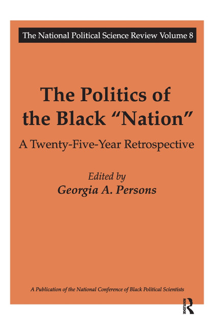 The Politics of the Black Nation The Politics of the Black Nation