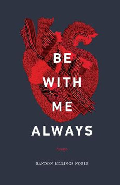 Be with Me Always Be with Me Always