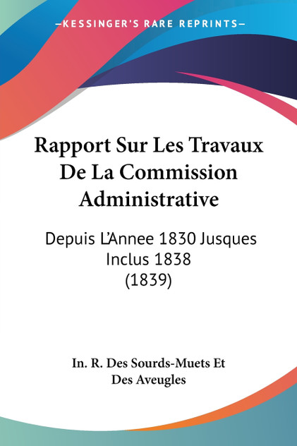 Rapport Sur Les Travaux De La Commission Administrative Rapport Sur Les Travaux De La Commission Administrative