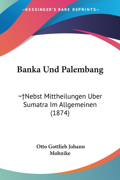 Banka Und Palembang