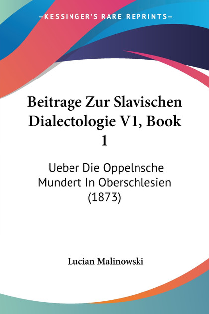 Beitrage Zur Slavischen Dialectologie V1, Book 1 Beitrage Zur Slavischen Dialectologie V1, Book 1