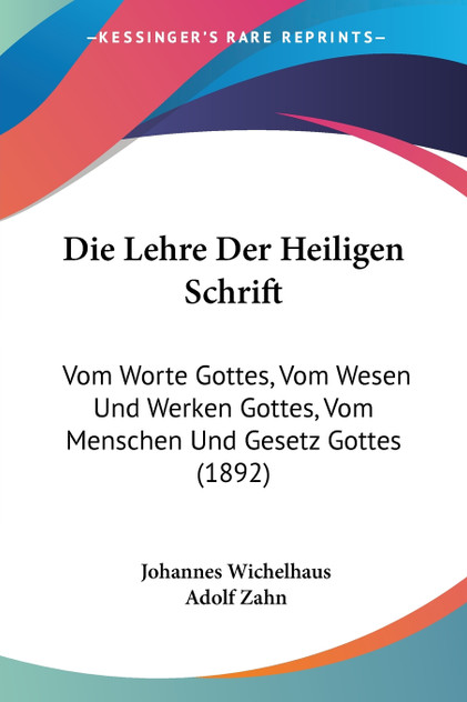 Die Lehre Der Heiligen Schrift Die Lehre Der Heiligen Schrift