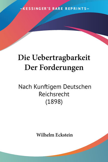 Die Uebertragbarkeit Der Forderungen