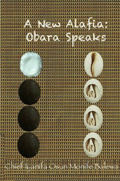 A New Alafia, Obara Speaks,Volume VI
