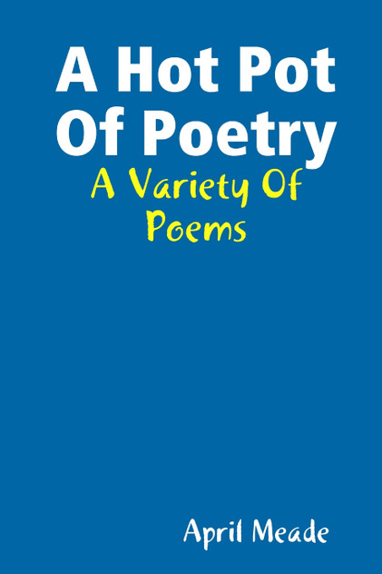 A Hot Pot Of Poetry A Hot Pot Of Poetry