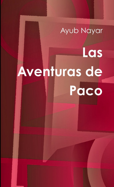 Las Aventuras de Paco Las Aventuras de Paco