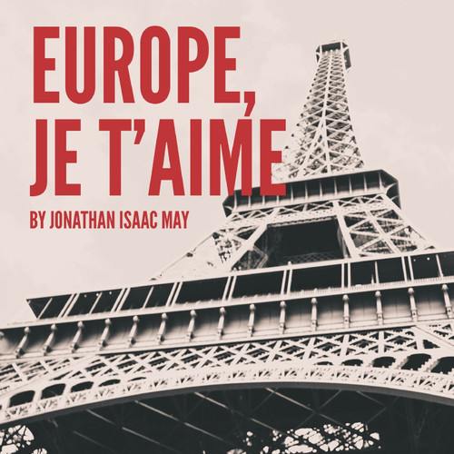 Europe Je T'aime Europe Je T'aime