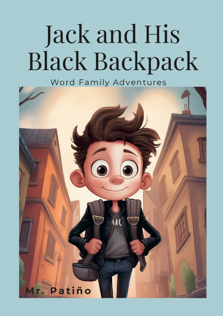 Jack and His Black Backpack Jack and His Black Backpack
