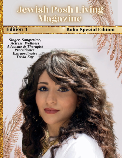 Jewish Posh Living Magazine 3rd Edition Jewish Posh Living Magazine 3rd Edition