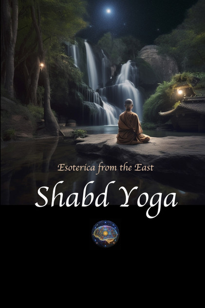 Shabd Yoga Shabd Yoga