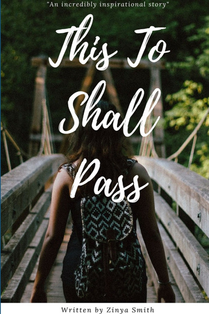 This To Shall Pass This To Shall Pass