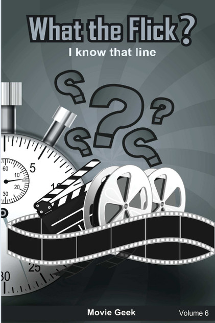 What the Flick? Volume 6