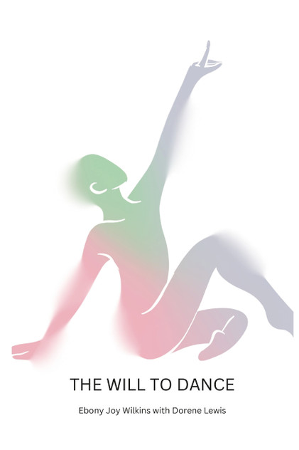 The Will to Dance