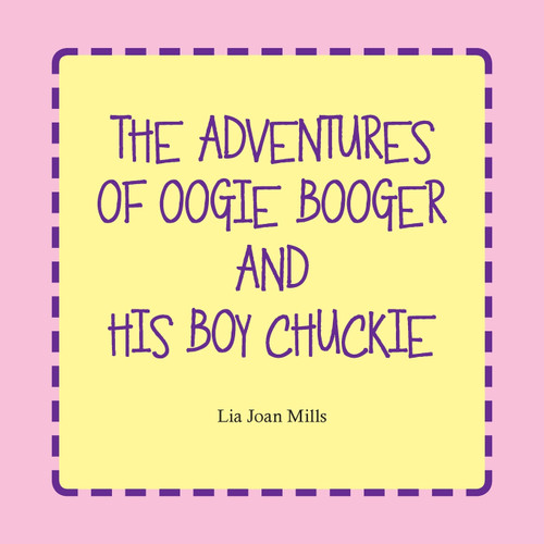The Adventures of Oogie Booger and His Boy Chuckie The Adventures of Oogie Booger and His Boy Chuckie