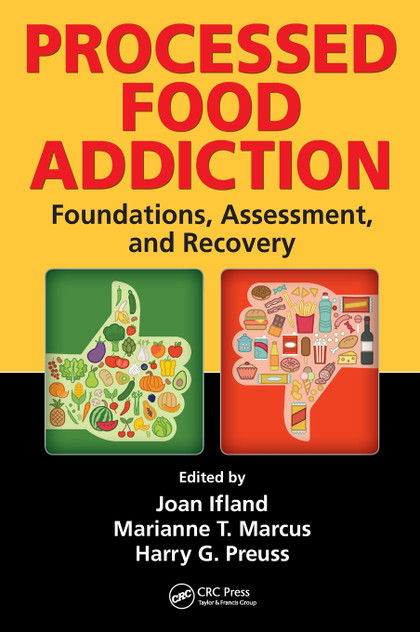 Processed Food Addiction Processed Food Addiction
