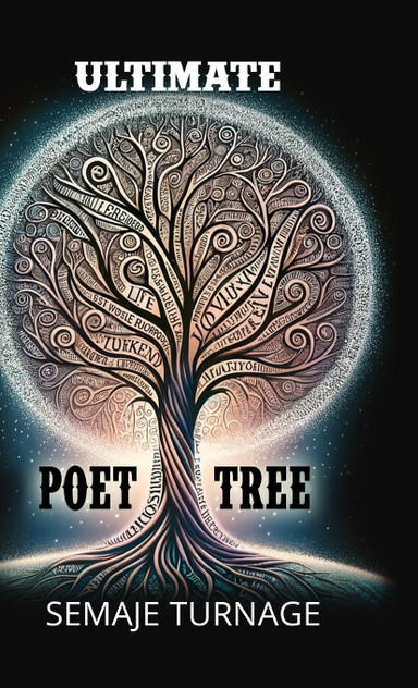 The Ultimate Poet Tree The Ultimate Poet Tree