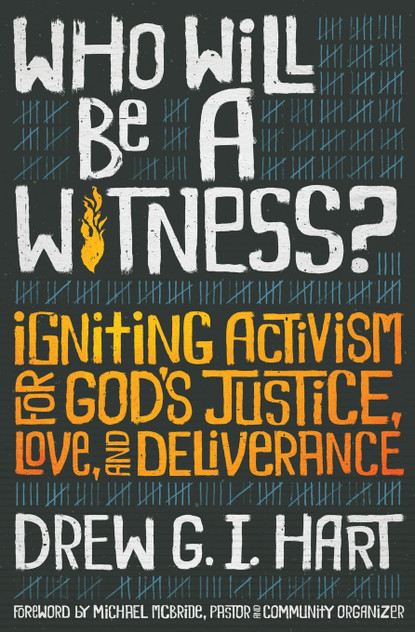 Who Will Be a Witness Who Will Be a Witness
