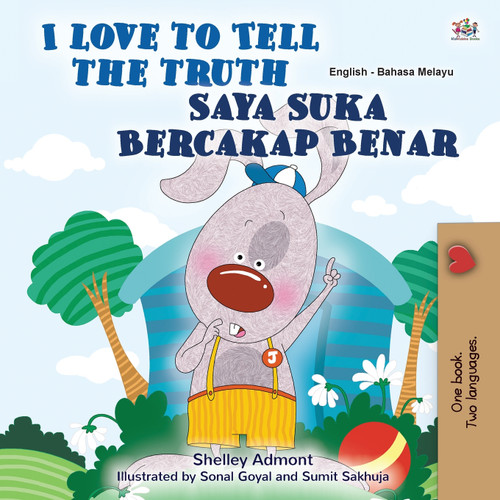 I Love to Tell the Truth (English Malay Bilingual Book for Kids) I Love to Tell the Truth (English Malay Bilingual Book for Kids)