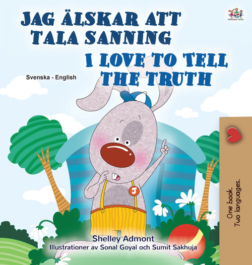 I Love to Tell the Truth (Swedish English Bilingual Children's Book) I Love to Tell the Truth (Swedish English Bilingual Children's Book)