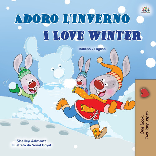 I Love Winter (Italian English Bilingual Book for Kids) I Love Winter (Italian English Bilingual Book for Kids)