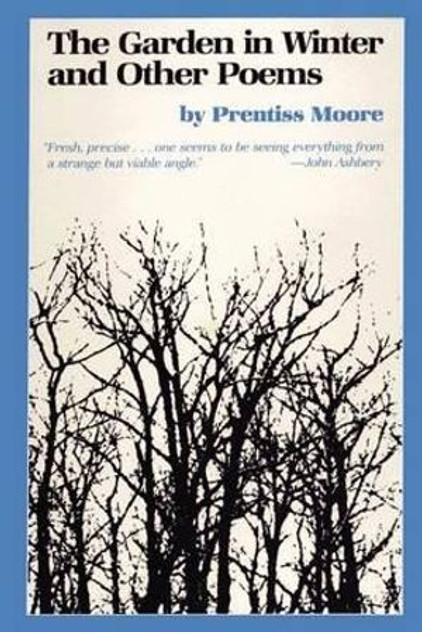 The Garden in Winter and Other Poems The Garden in Winter and Other Poems