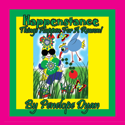 Happenstance----Things Aways Happen For A Reason! Happenstance----Things Aways Happen For A Reason!