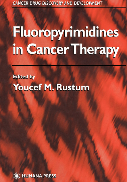 Fluoropyrimidines in Cancer Therapy Fluoropyrimidines in Cancer Therapy