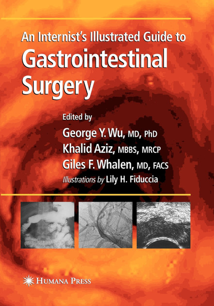 An Internist S Illustrated Guide to Gastrointestinal Surgery An Internist S Illustrated Guide to Gastrointestinal Surgery