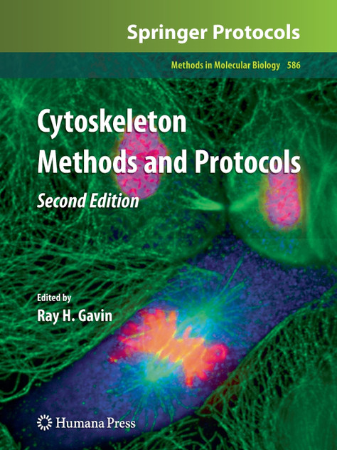 Cytoskeleton Methods and Protocols Cytoskeleton Methods and Protocols