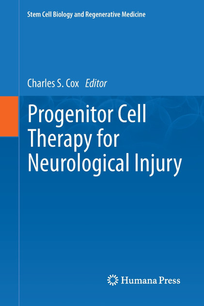 Progenitor Cell Therapy for Neurological Injury