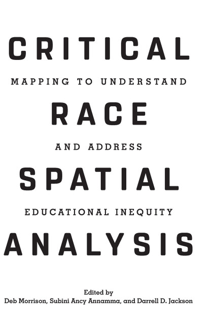 Critical Race Spatial Analysis