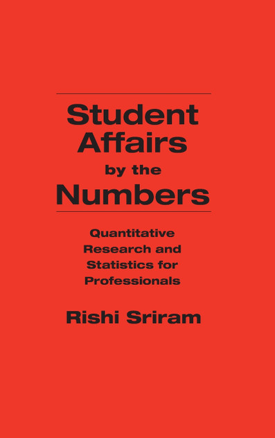 Student Affairs by the Numbers Student Affairs by the Numbers