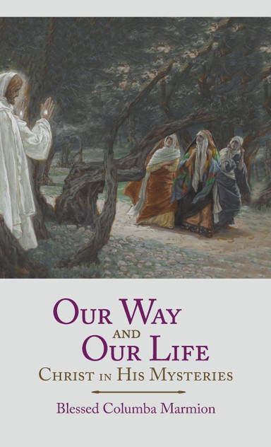 Our Way and Our Life Our Way and Our Life
