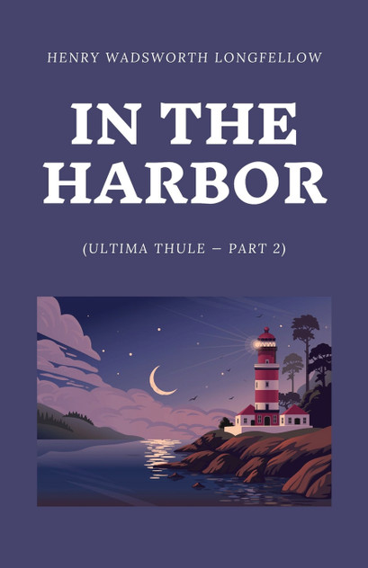 In the Harbor (Ultima Thule - Part 2) In the Harbor (Ultima Thule - Part 2)