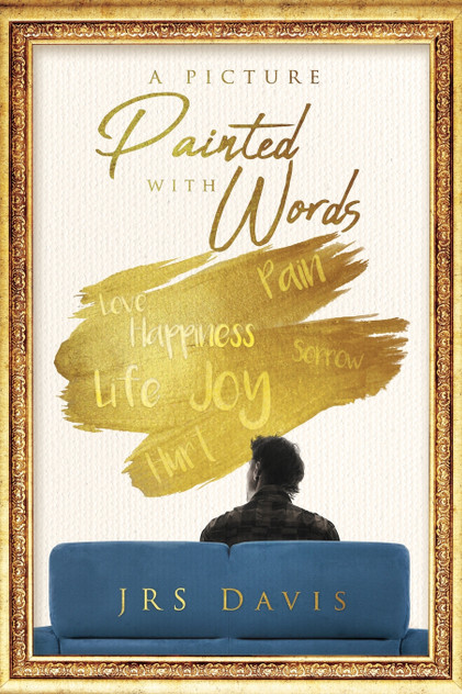 A PICTURE PAINTED WITH WORDS