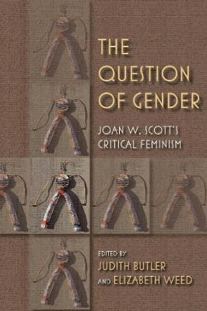The Question of Gender The Question of Gender