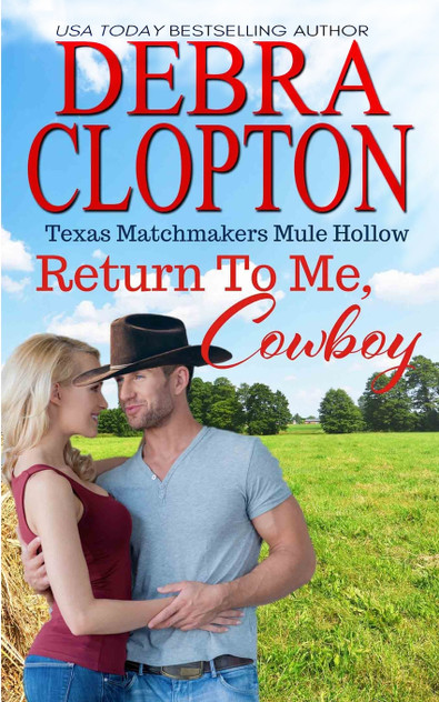 Return To Me, Cowboy Return To Me, Cowboy