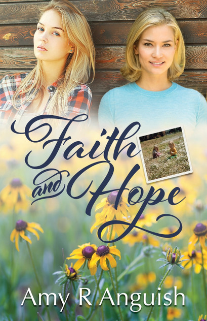 Faith and Hope Faith and Hope