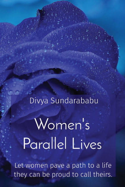 Women's Parallel Lives Women's Parallel Lives