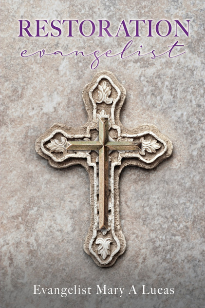 RESTORATION evangelist RESTORATION evangelist