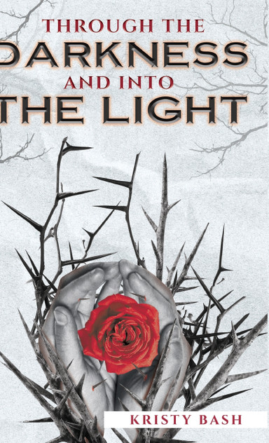 Through The Darkness And Into The Light