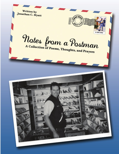 Notes from a Postman - A Collection of Poems, Thoughts, and Prayers